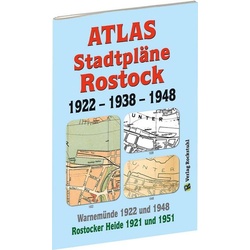 ATLAS - Stadtpläne von ROSTOCK 1922 – 1938 – 1948